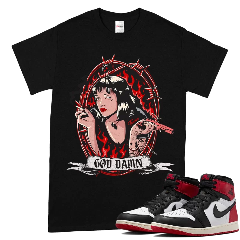 TeeVivo T-Shirt Match Air Jordan 1 Retro High OG Black Toe Reimagined God Daaamn – Air Jordan 1 Shirt, AJ1 Shirt