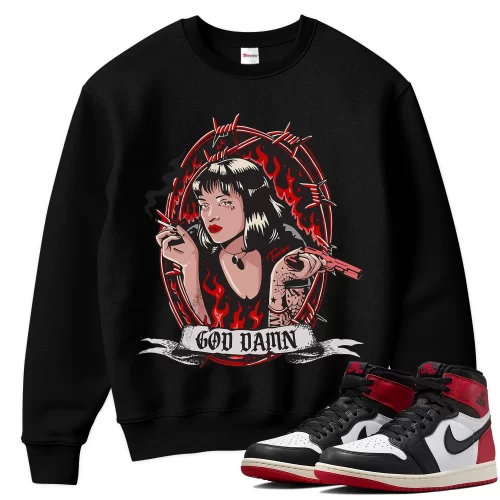 TeeVivo Sweatshirt Match Air Jordan 1 Retro High OG Black Toe Reimagined God Daaamn – Air Jordan 1 Sweatshirt, AJ1 Sweatshirt