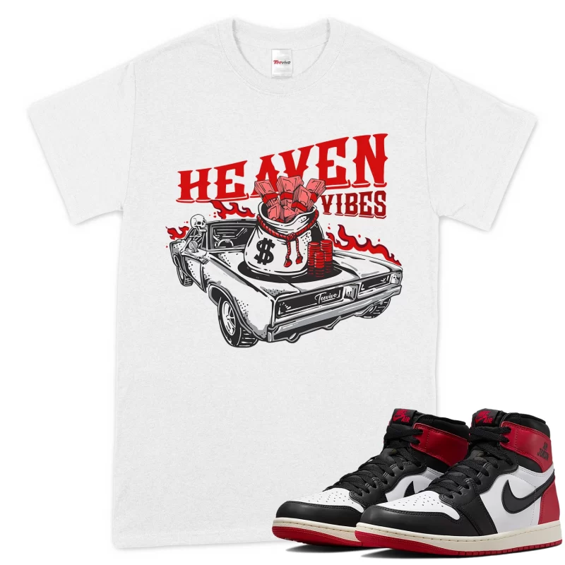 TeeVivo T-Shirt Match Air Jordan 1 Retro High OG Black Toe Reimagined Heaven vibes – Air Jordan 1 Shirt, AJ1 Shirt