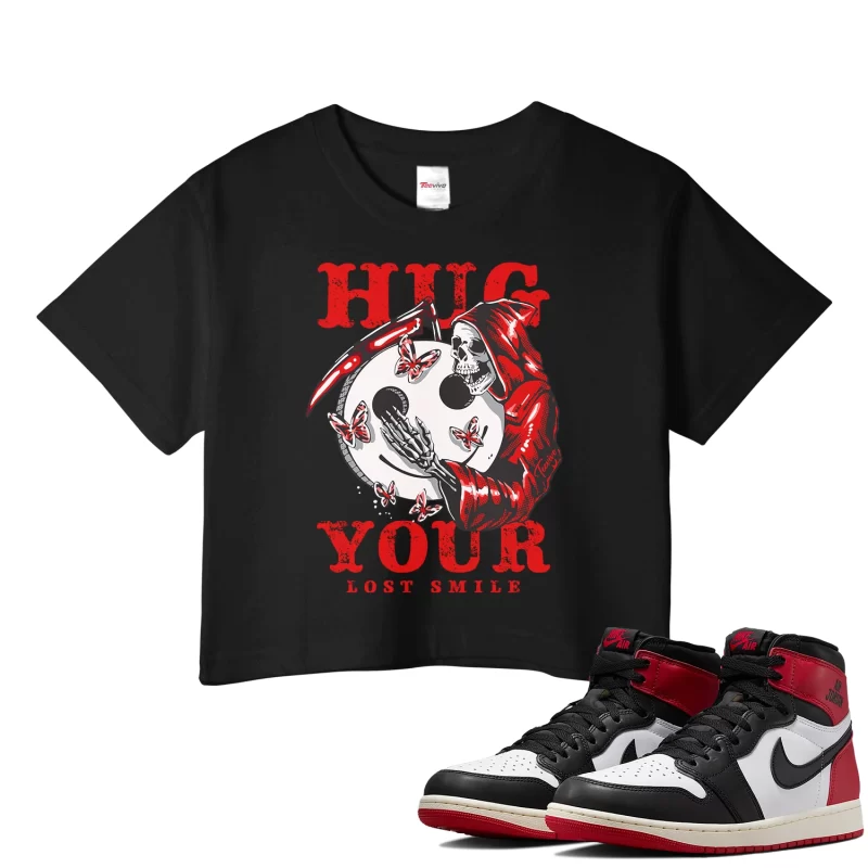 TeeVivo Crop Top Match Air Jordan 1 Retro High OG Black Toe Reimagined Hug your lost smile – Air Jordan 1 Crop Top, AJ1 Crop Top