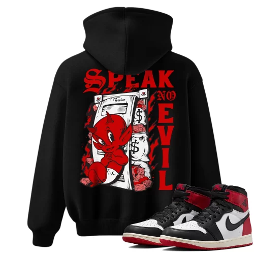 TeeVivo Hoodie Match Air Jordan 1 Retro High OG Black Toe Reimagined Speak no evil – Air Jordan 1 Hoodie, AJ1 Hoodie