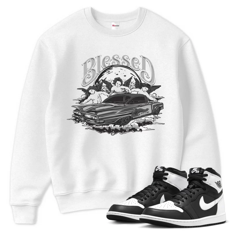 TeeVivo Sweatshirt Match Air Jordan 1 Retro High OG Black White Blessed – Air Jordan 1 Sweatshirt, AJ1 Sweatshirt