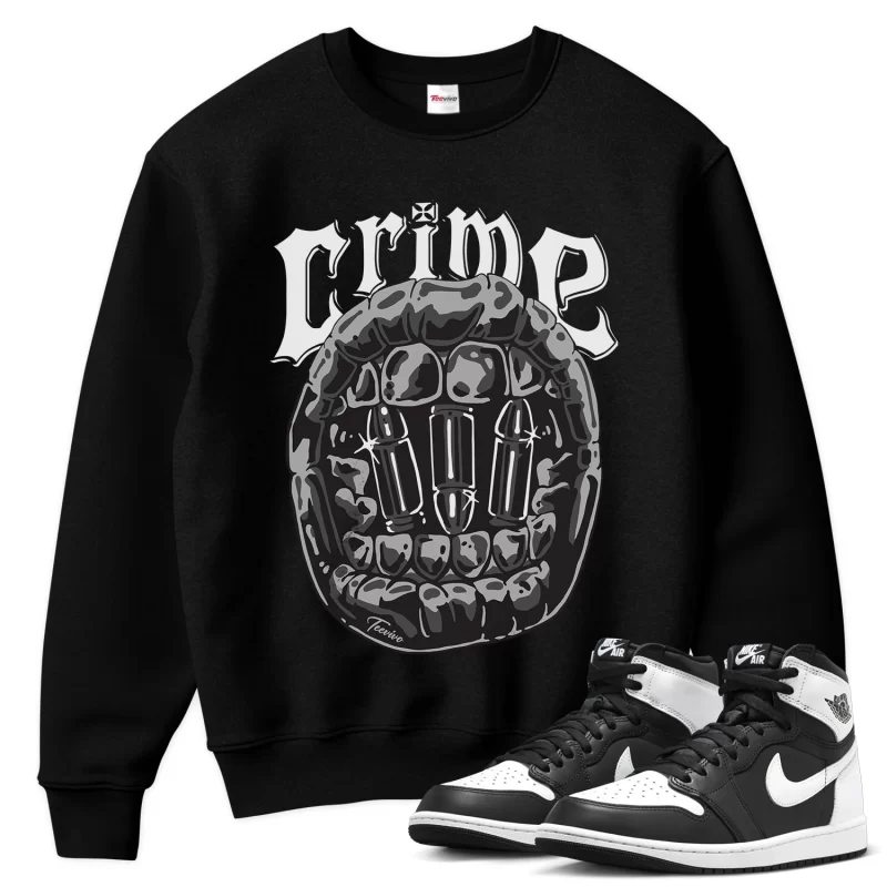 TeeVivo Sweatshirt Match Air Jordan 1 Retro High OG Black White Crime – Air Jordan 1 Sweatshirt, AJ1 Sweatshirt