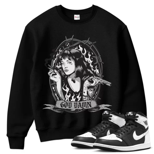 TeeVivo Sweatshirt Match Air Jordan 1 Retro High OG Black White God Daaamn – Air Jordan 1 Sweatshirt, AJ1 Sweatshirt