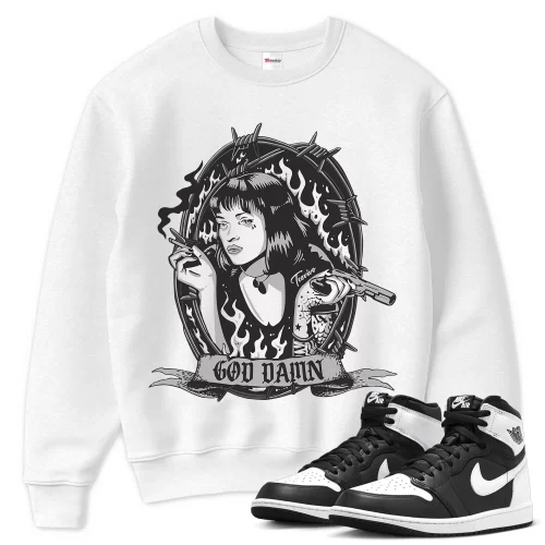 TeeVivo Sweatshirt Match Air Jordan 1 Retro High OG Black White God Daaamn – Air Jordan 1 Sweatshirt, AJ1 Sweatshirt