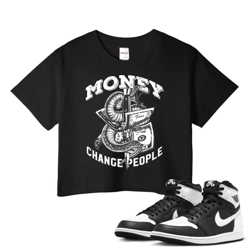 TeeVivo Crop Top Match Air Jordan 1 Retro High OG Black White Money change people – Air Jordan 1 Crop Top, AJ1 Crop Top