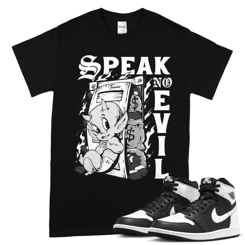 TeeVivo T-Shirt Match Air Jordan 1 Retro High OG Black White Speak no evil – Air Jordan 1 Shirt, AJ1 Shirt