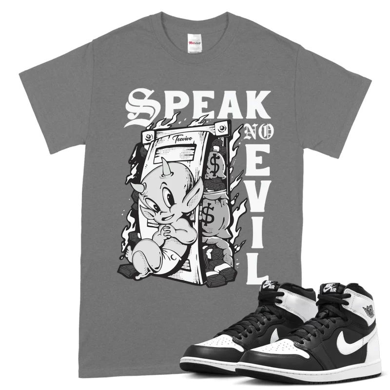 TeeVivo T-Shirt Match Air Jordan 1 Retro High OG Black White Speak no evil – Air Jordan 1 Shirt, AJ1 Shirt