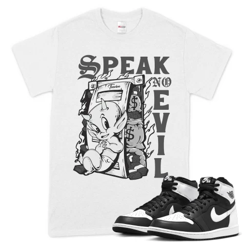 TeeVivo T-Shirt Match Air Jordan 1 Retro High OG Black White Speak no evil – Air Jordan 1 Shirt, AJ1 Shirt