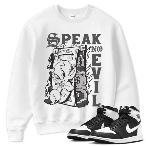 TeeVivo Sweatshirt Match Air Jordan 1 Retro High OG Black White Speak no evil – Air Jordan 1 Sweatshirt, AJ1 Sweatshirt