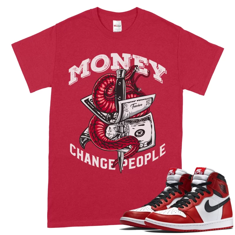 TeeVivo T-Shirt Match Air Jordan 1 Retro High OG Chicago Lost and Found Money change people – Air Jordan 1 Shirt, AJ1 Shirt