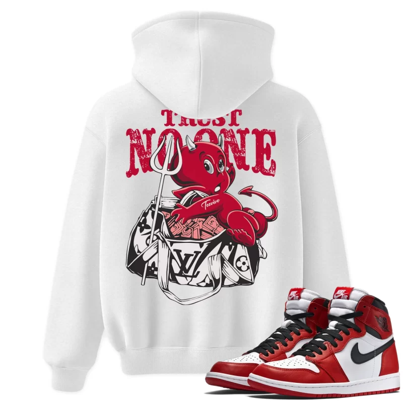 TeeVivo Hoodie Match Air Jordan 1 Retro High OG Chicago Lost and Found Trust no one – Air Jordan 1 Hoodie, AJ1 Hoodie