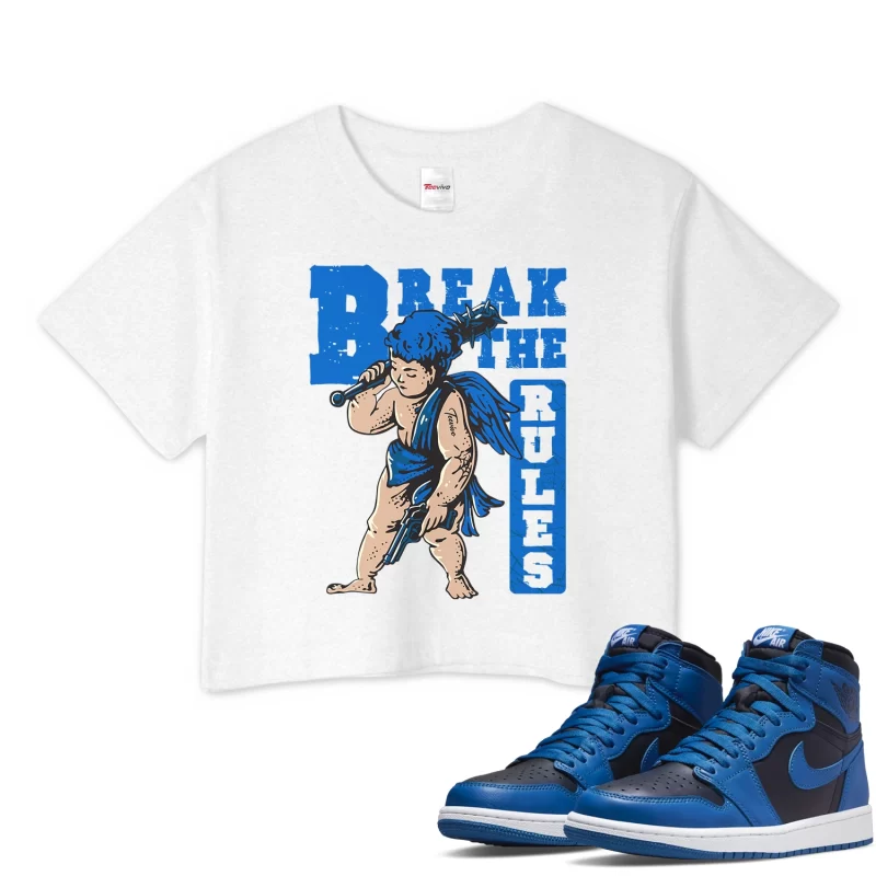 TeeVivo Crop Top Match Air Jordan 1 Retro High OG Dark Marina Blue Break the rules – Air Jordan 1 Crop Top, AJ1 Crop Top