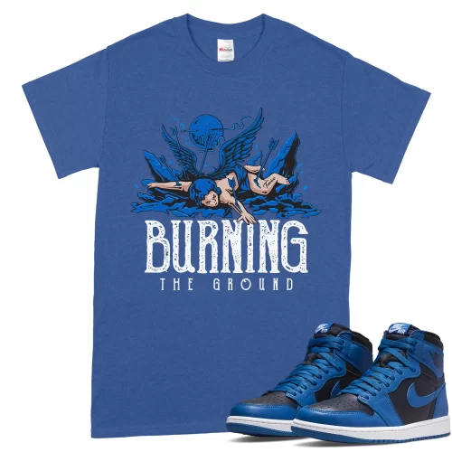 TeeVivo T-Shirt Match Air Jordan 1 Retro High OG Dark Marina Blue Burning the ground – Air Jordan 1 Shirt, AJ1 Shirt