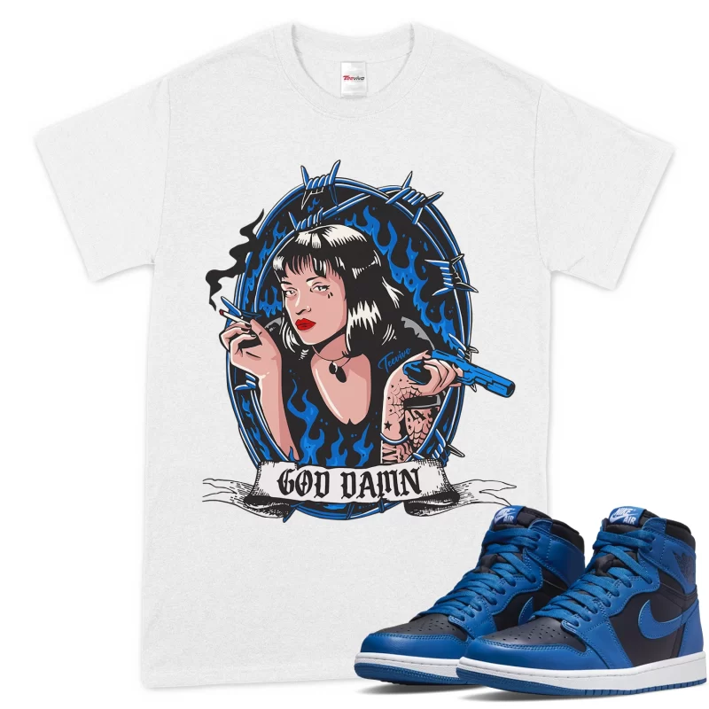 TeeVivo T-Shirt Match Air Jordan 1 Retro High OG Dark Marina Blue God Daaamn – Air Jordan 1 Shirt, AJ1 Shirt