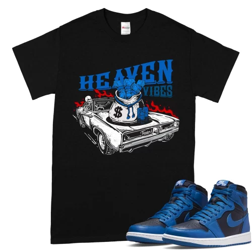 TeeVivo T-Shirt Match Air Jordan 1 Retro High OG Dark Marina Blue Heaven vibes – Air Jordan 1 Shirt, AJ1 Shirt