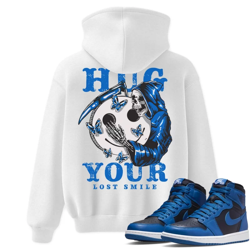 TeeVivo Hoodie Match Air Jordan 1 Retro High OG Dark Marina Blue Hug your lost smile – Air Jordan 1 Hoodie, AJ1 Hoodie