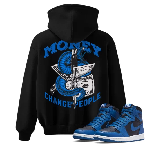 TeeVivo Hoodie Match Air Jordan 1 Retro High OG Dark Marina Blue Money change people – Air Jordan 1 Hoodie, AJ1 Hoodie