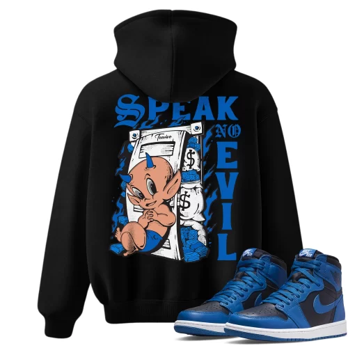 TeeVivo Hoodie Match Air Jordan 1 Retro High OG Dark Marina Blue Speak no evil – Air Jordan 1 Hoodie, AJ1 Hoodie