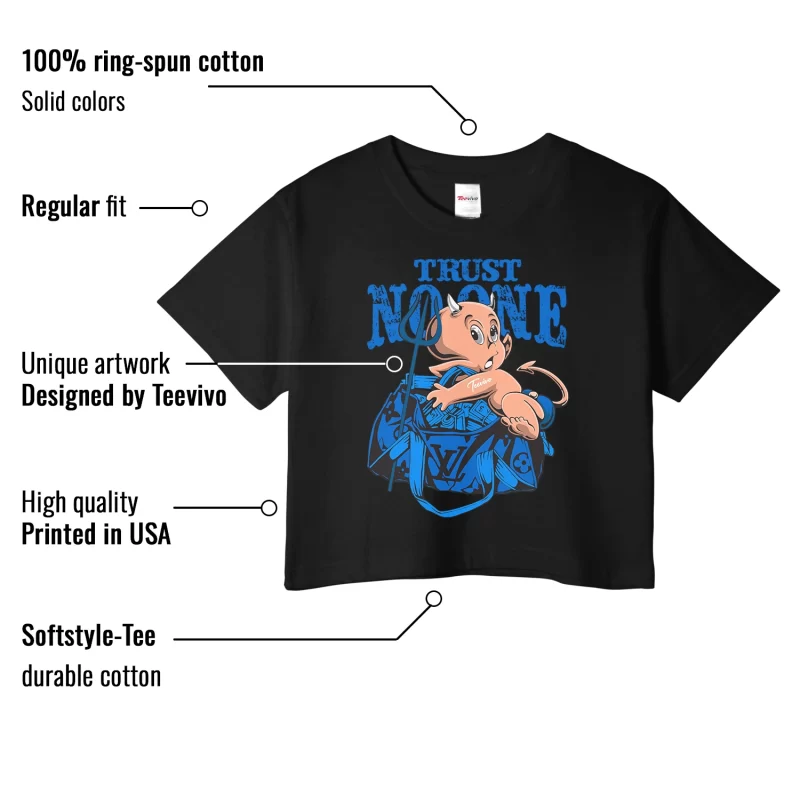 TeeVivo Crop Top Match Air Jordan 1 Retro High OG Dark Marina Blue Trust no one – Air Jordan 1 Crop Top, AJ1 Crop Top