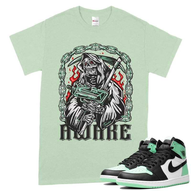 TeeVivo T-Shirt Match Air Jordan 1 Retro High OG Green Glow Awake – Air Jordan 1 Shirt, AJ1 Shirt