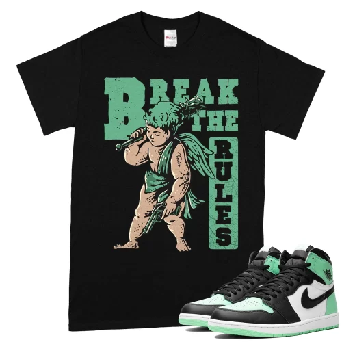 TeeVivo T-Shirt Match Air Jordan 1 Retro High OG Green Glow Break the rules – Air Jordan 1 Shirt, AJ1 Shirt