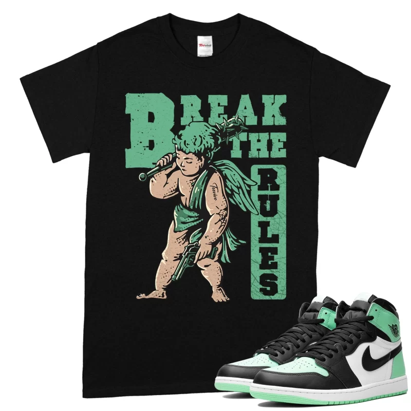 TeeVivo T-Shirt Match Air Jordan 1 Retro High OG Green Glow Break the rules – Air Jordan 1 Shirt, AJ1 Shirt