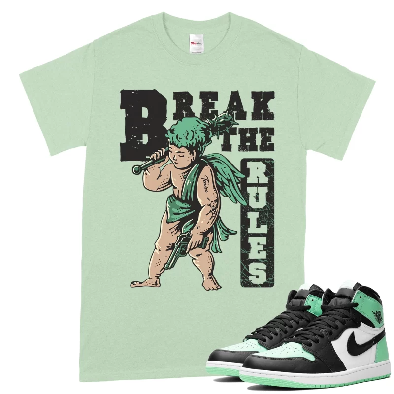 TeeVivo T-Shirt Match Air Jordan 1 Retro High OG Green Glow Break the rules – Air Jordan 1 Shirt, AJ1 Shirt
