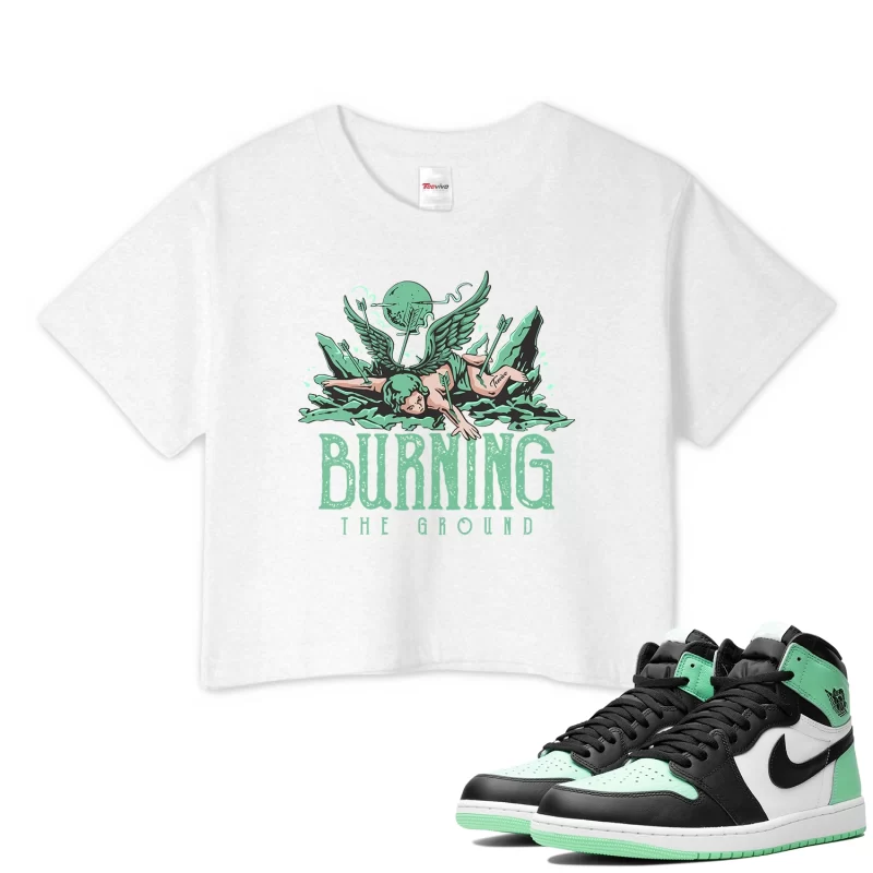 TeeVivo Crop Top Match Air Jordan 1 Retro High OG Green Glow Burning the ground – Air Jordan 1 Crop Top, AJ1 Crop Top