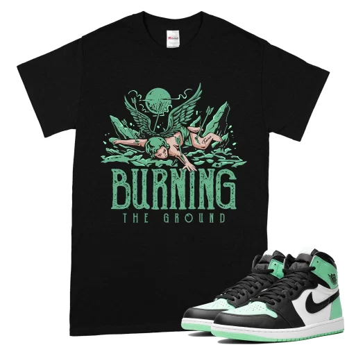 TeeVivo T-Shirt Match Air Jordan 1 Retro High OG Green Glow Burning the ground – Air Jordan 1 Shirt, AJ1 Shirt