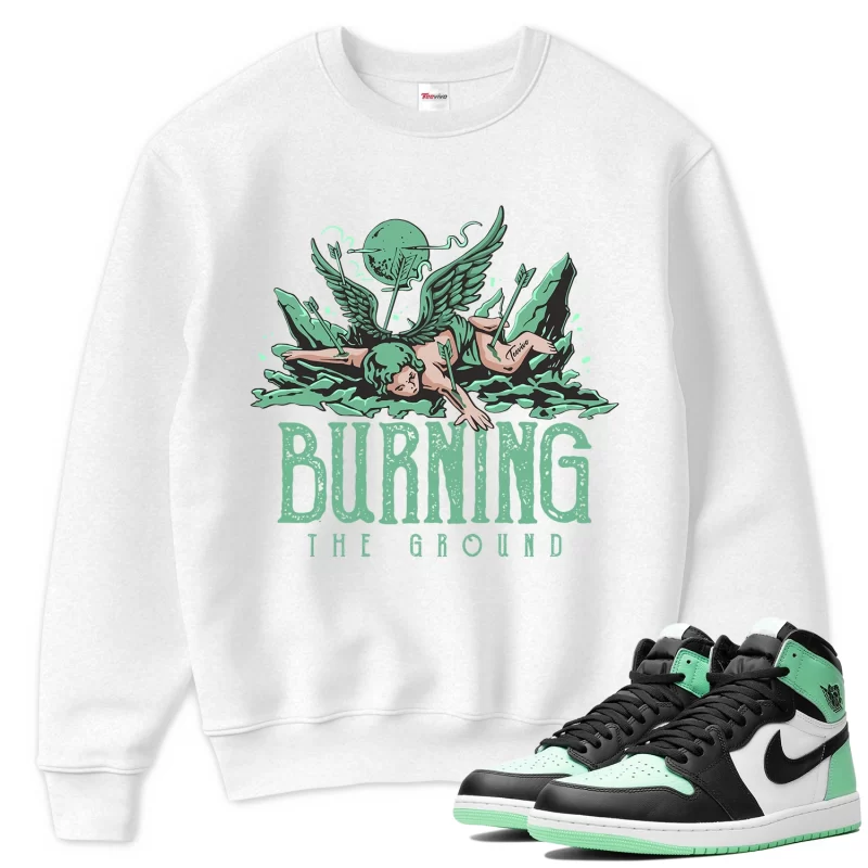 TeeVivo Sweatshirt Match Air Jordan 1 Retro High OG Green Glow Burning the ground – Air Jordan 1 Sweatshirt, AJ1 Sweatshirt