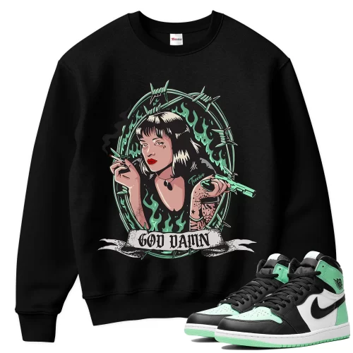 TeeVivo Sweatshirt Match Air Jordan 1 Retro High OG Green Glow God Daaamn – Air Jordan 1 Sweatshirt, AJ1 Sweatshirt