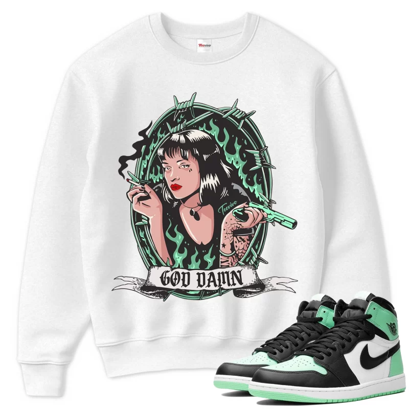 TeeVivo Sweatshirt Match Air Jordan 1 Retro High OG Green Glow God Daaamn – Air Jordan 1 Sweatshirt, AJ1 Sweatshirt