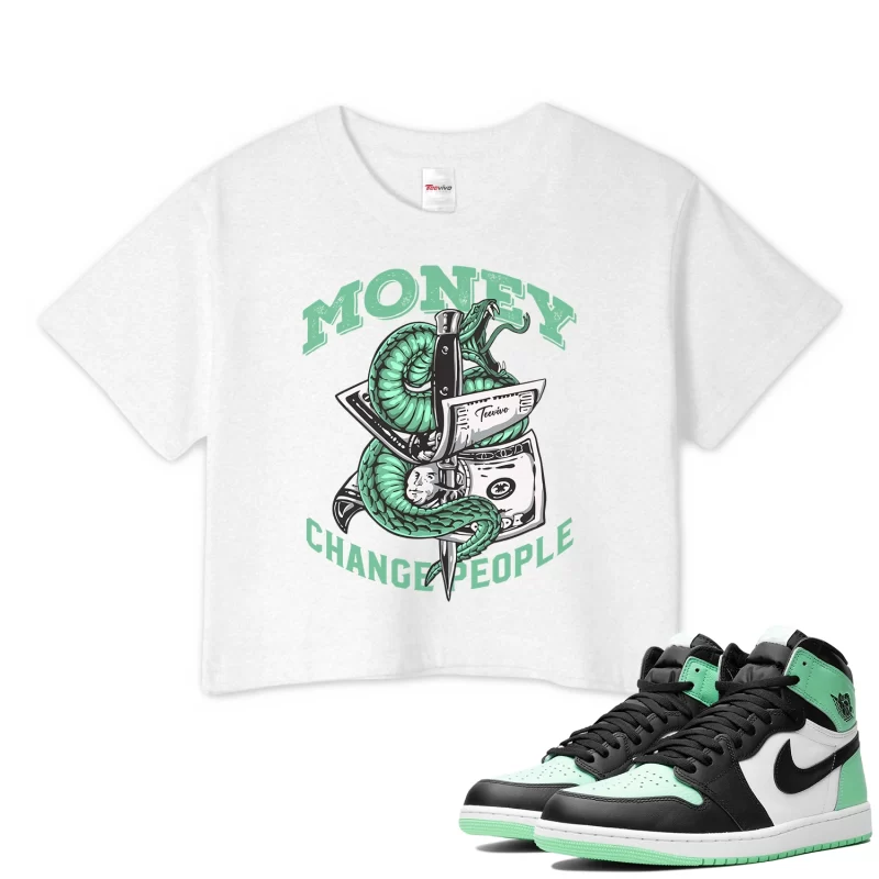 TeeVivo Crop Top Match Air Jordan 1 Retro High OG Green Glow Money change people – Air Jordan 1 Crop Top, AJ1 Crop Top
