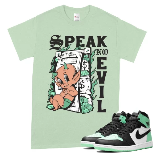 TeeVivo T-Shirt Match Air Jordan 1 Retro High OG Green Glow Speak no evil – Air Jordan 1 Shirt, AJ1 Shirt