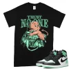 TeeVivo T-Shirt Match Air Jordan 1 Retro High OG Green Glow Trust no one – Air Jordan 1 Shirt, AJ1 Shirt