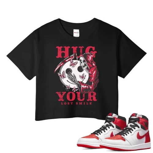 TeeVivo Crop Top Match Air Jordan 1 Retro High OG Heritage Hug your lost smile – Air Jordan 1 Crop Top, AJ1 Crop Top
