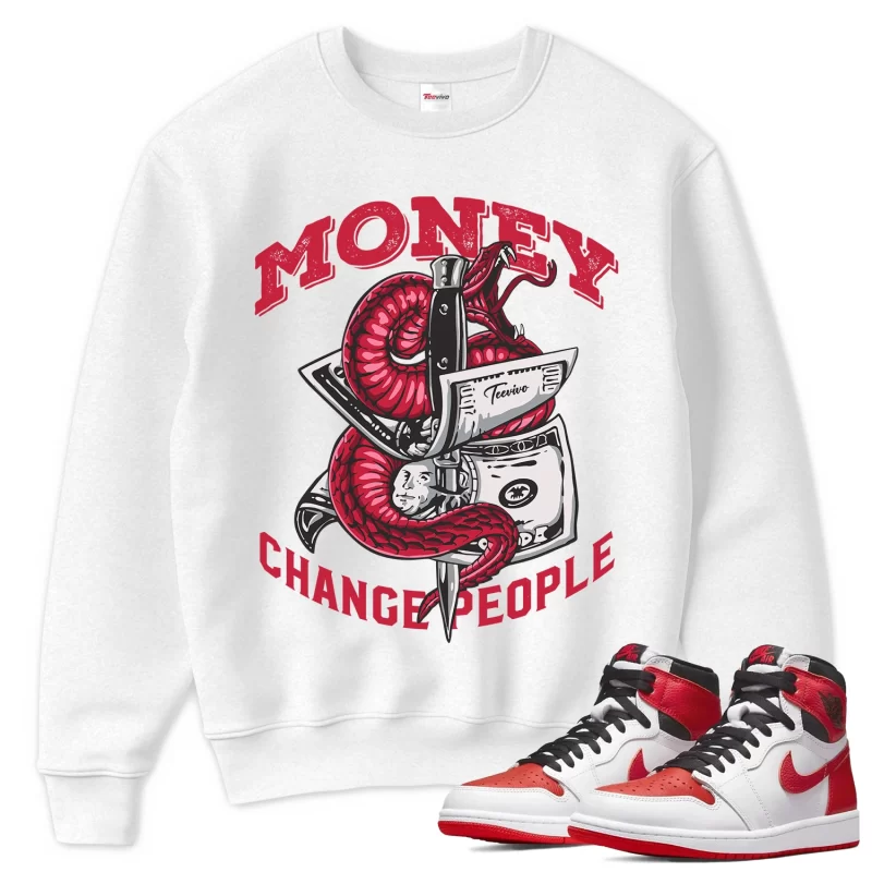 TeeVivo Sweatshirt Match Air Jordan 1 Retro High OG Heritage Money change people – Air Jordan 1 Sweatshirt, AJ1 Sweatshirt