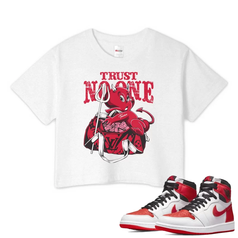TeeVivo Crop Top Match Air Jordan 1 Retro High OG Heritage Trust no one – Air Jordan 1 Crop Top, AJ1 Crop Top