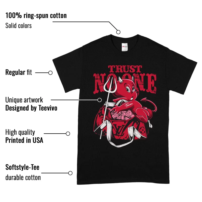 TeeVivo T-Shirt Match Air Jordan 1 Retro High OG Heritage Trust no one – Air Jordan 1 Shirt, AJ1 Shirt