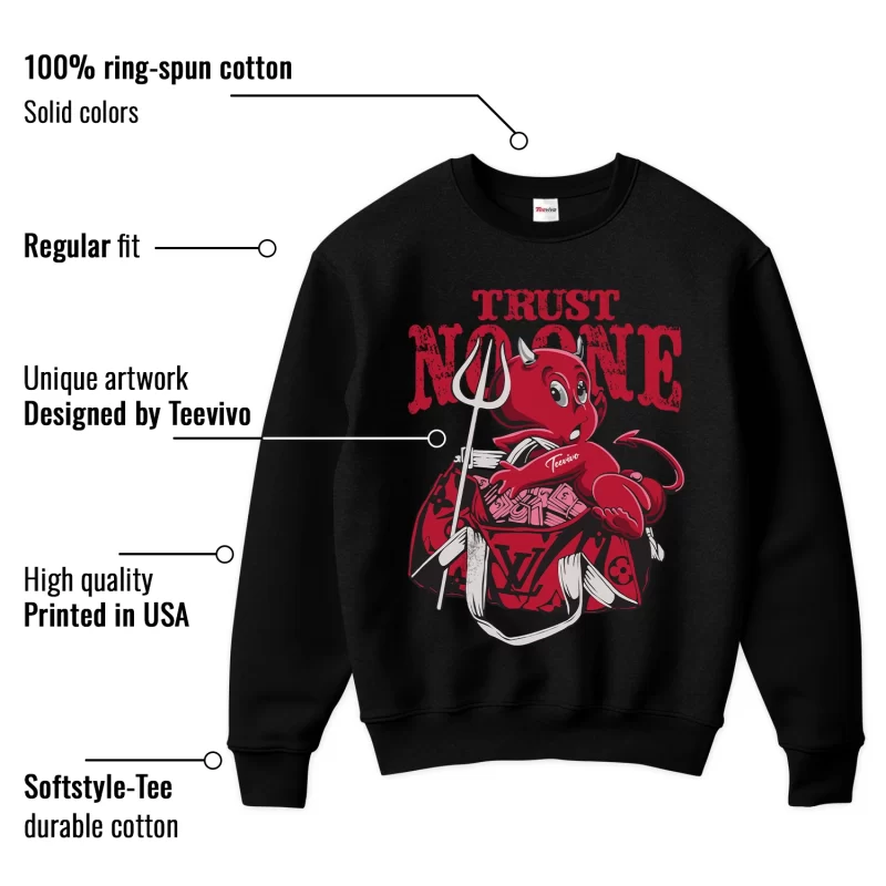 TeeVivo Sweatshirt Match Air Jordan 1 Retro High OG Heritage Trust no one – Air Jordan 1 Sweatshirt, AJ1 Sweatshirt