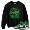 TeeVivo Sweatshirt Match Air Jordan 1 Retro High OG Lucky Green Burning the ground – Air Jordan 1 Sweatshirt, AJ1 Sweatshirt