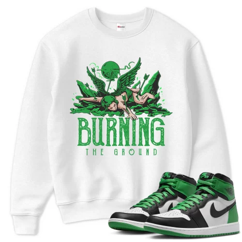 TeeVivo Sweatshirt Match Air Jordan 1 Retro High OG Lucky Green Burning the ground – Air Jordan 1 Sweatshirt, AJ1 Sweatshirt