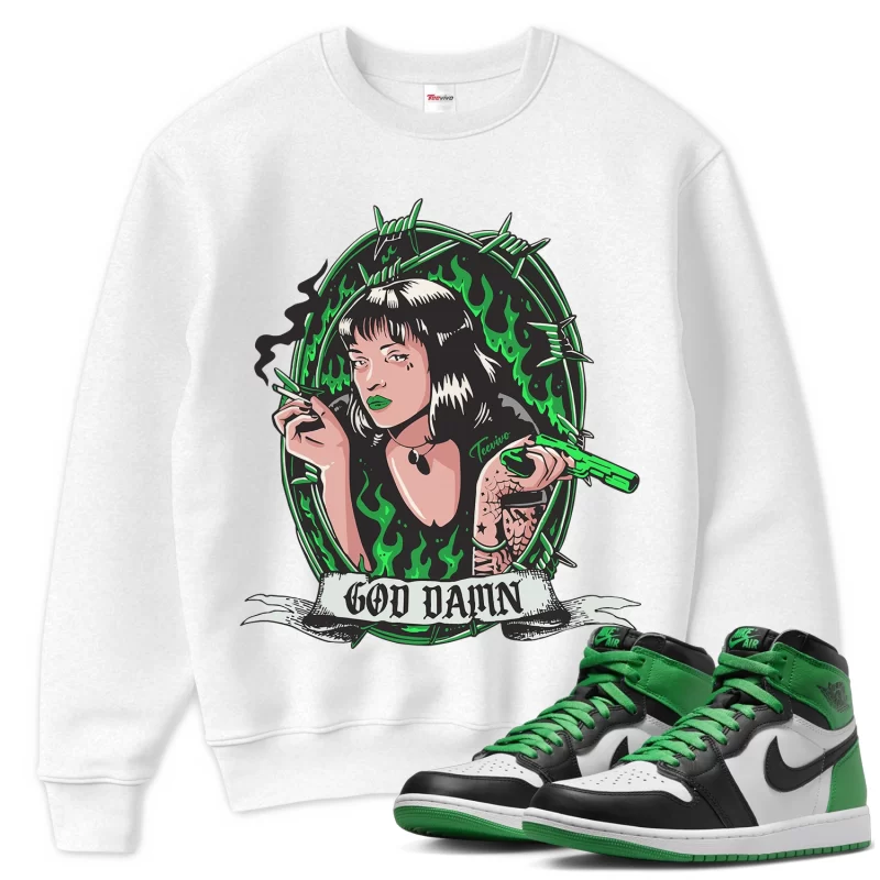 TeeVivo Sweatshirt Match Air Jordan 1 Retro High OG Lucky Green God Daaamn – Air Jordan 1 Sweatshirt, AJ1 Sweatshirt