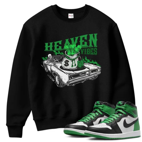 TeeVivo Sweatshirt Match Air Jordan 1 Retro High OG Lucky Green Heaven vibes – Air Jordan 1 Sweatshirt, AJ1 Sweatshirt