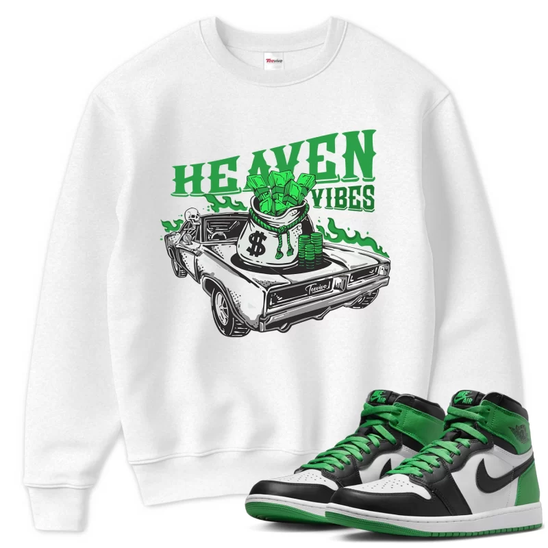 TeeVivo Sweatshirt Match Air Jordan 1 Retro High OG Lucky Green Heaven vibes – Air Jordan 1 Sweatshirt, AJ1 Sweatshirt