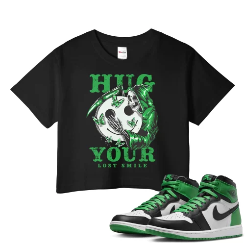 TeeVivo Crop Top Match Air Jordan 1 Retro High OG Lucky Green Hug your lost smile – Air Jordan 1 Crop Top, AJ1 Crop Top