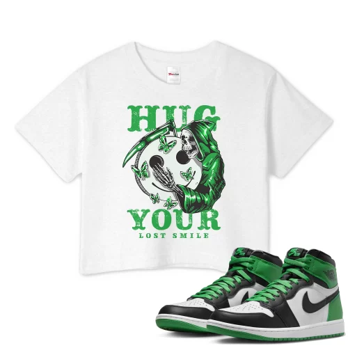 TeeVivo Crop Top Match Air Jordan 1 Retro High OG Lucky Green Hug your lost smile – Air Jordan 1 Crop Top, AJ1 Crop Top