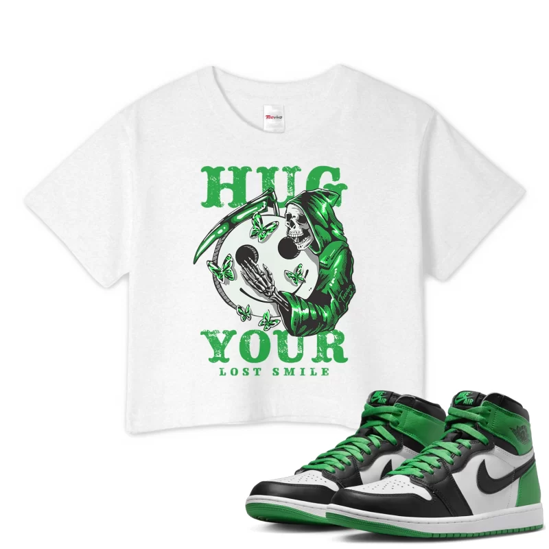 TeeVivo Crop Top Match Air Jordan 1 Retro High OG Lucky Green Hug your lost smile – Air Jordan 1 Crop Top, AJ1 Crop Top