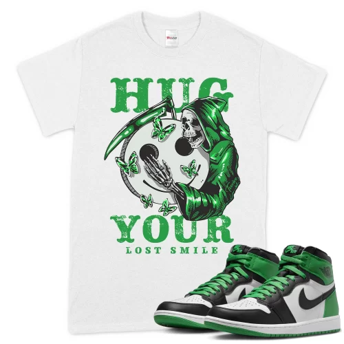TeeVivo T-Shirt Match Air Jordan 1 Retro High OG Lucky Green Hug your lost smile – Air Jordan 1 Shirt, AJ1 Shirt